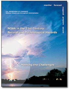 NOAA in the 21st Century: Natural and Technological Hazards
